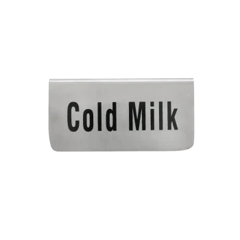 Vague Stainless Steel Cold Milk Signage