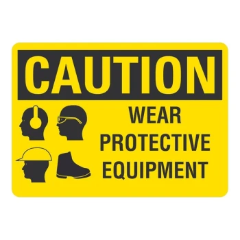 Lavex 10" x 7" Non-Reflective Plastic "Caution / Wear Protective Equipment" Safety Sign With Symbols