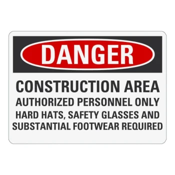 Lavex 10" x 7" Non-Reflective Aluminum "Danger / Construction Area / Authorized Personnel Only / Hard Hats, Safety Glasses And Substantial Footwear Required" Safety Sign