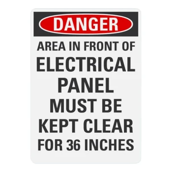 Lavex 14" x 10" Non-Reflective Plastic "Danger / Area In Front Of Electrical Panel Must Be Kept Clear For 36 Inches" Safety Sign