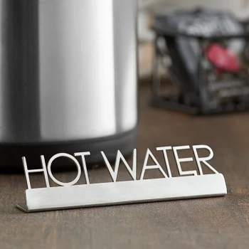 American Metalcraft SSHW5 5" x 3/4" x 1 1/2" Stainless Steel Laser-Cut Tabletop Sign with "Hot Water" Print