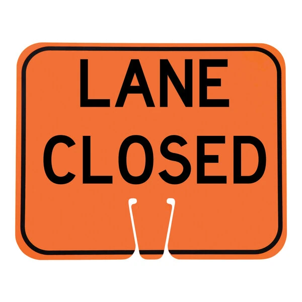 Cortina 13" x 10" Orange / Black Single-Sided "Lane Closed" Cone Sign 03-550-LC