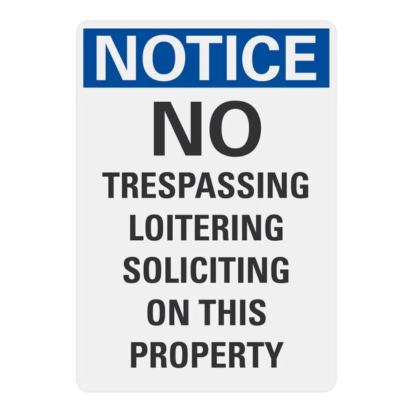 Lavex 14" x 10" Non-Reflective Aluminum "Notice / No Trespassing Loitering Soliciting On This Property" Sign