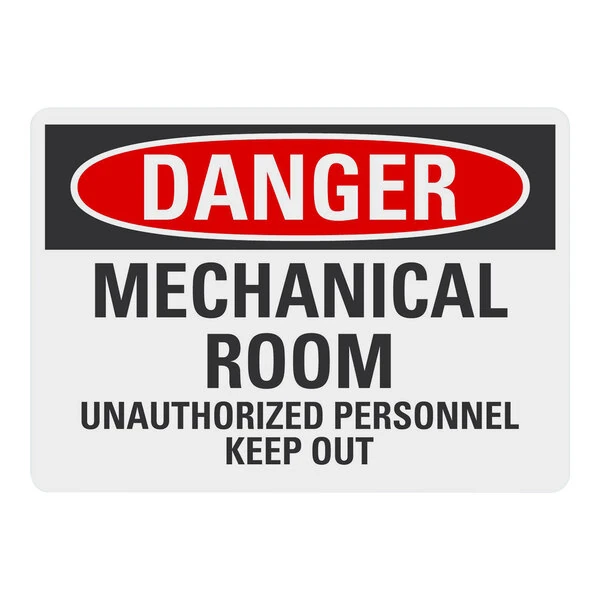 Lavex 14" x 10" Engineer-Grade Reflective Aluminum "Danger / Mechanical Room / Unauthorized Personnel Keep Out" Safety Sign