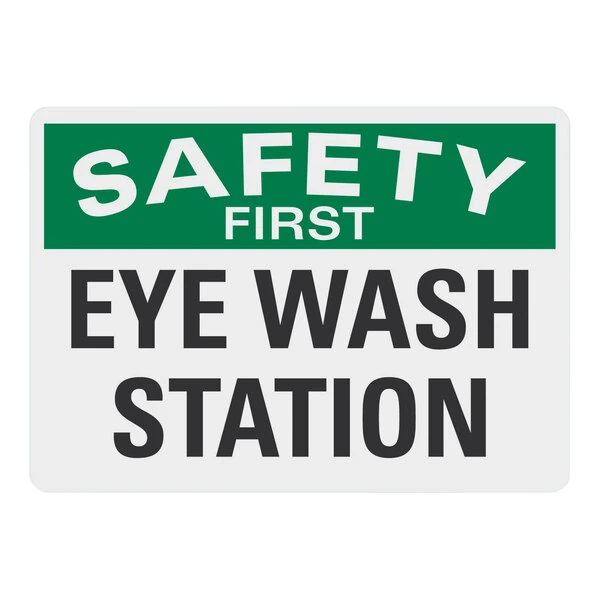 Lavex 10" x 7" Non-Reflective Plastic "Safety First / Eye Wash Station" Sign