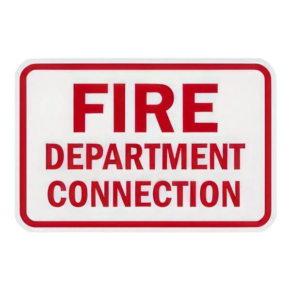 Lavex 18" x 12" Diamond-Grade Reflective Aluminum "Fire Department Connection" Safety Sign